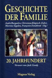 Geschichte der Familie: 20. Jahrhundert