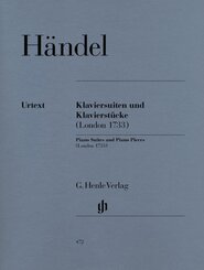Georg Friedrich Händel - Klaviersuiten und Klavierstücke (London 1733)