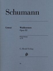 Robert Schumann - Waldszenen op. 82
