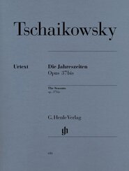 Peter Iljitsch Tschaikowsky - Die Jahreszeiten op. 37bis