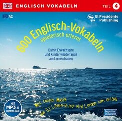 600 Englisch Vokabeln spielerisch erlernt, 1 Audio-CD - Tl.4