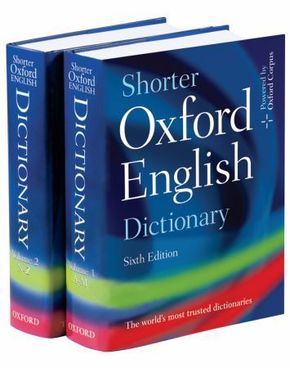 Shorter Oxford English Dictionary, 2 Vols.