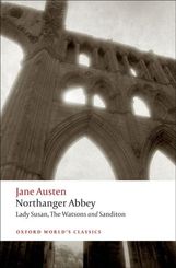 Northanger Abbey - Lady Susan / The Watsons / Sanditon