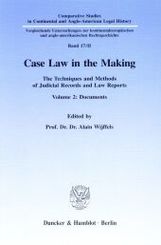 Case Law in the Making: Case Law in the Making.