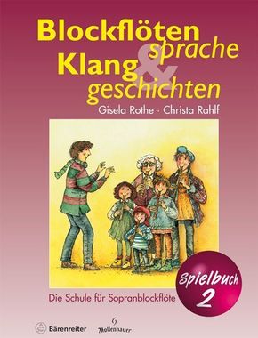 Blockflötensprache und Klanggeschichten, Spielbuch - Bd.2