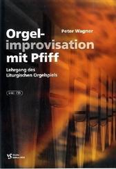 Orgelimprovisation mit Pfiff - H.1