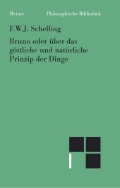 Bruno oder über das göttliche Prinzip der Dinge