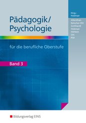 Pädagogik/Psychologie für die Berufliche Oberschule - Ausgabe Bayern - Bd.3