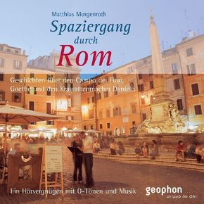 Spaziergang durch Rom, 1 Audio-CD