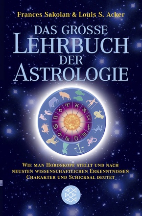 Das große Lehrbuch der Astrologie