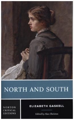 North and South - A Norton Critical Edition