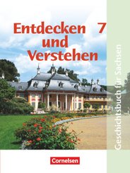 Entdecken und verstehen - Geschichtsbuch - Sachsen 2004 - 7. Schuljahr