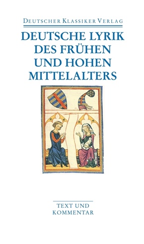 Deutsche Lyrik des Frühen und Hohen Mittelalters