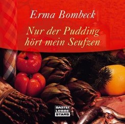 Nur der Pudding hört mein Seufzen, 1 Audio-CD