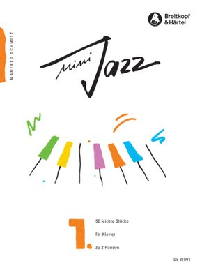 Mini-Jazz, Für Klavier - Bd.1