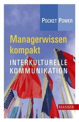 Managerwissen kompakt: Interkulturelle Kommunikation