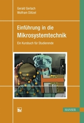 Einführung in die Mikrosysemtechnik