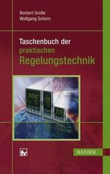 Taschenbuch der praktischen Regelungstechnik