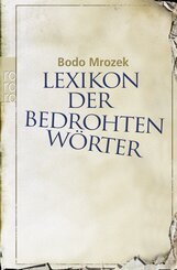 Lexikon der bedrohten Wörter - Bd.1