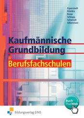 Kaufmännische Grundbildung für Berufsfachschulen