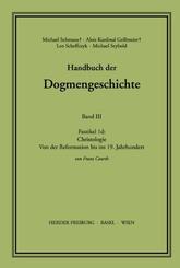 Handbuch der Dogmengeschichte: Christologie - Faszikel.1d