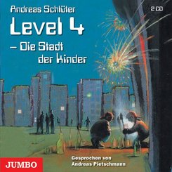 Level 4, Die Stadt der Kinder, 2 Audio-CDs