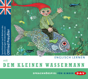 Englisch lernen mit Dem kleinen Wassermann, 1 Audio-CD