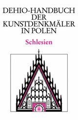 Dehio-Handbuch der Kunstdenkmäler in Polen: Schlesien