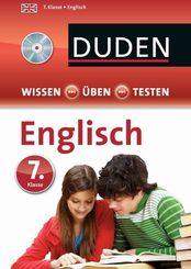Duden Wissen - Üben - Testen: Englisch 7. Klasse, m. Audio-CD