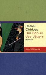 Der Schu&szlig; des J&auml;gers