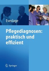 Pflegediagnosen: praktisch und effizient