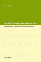 Non-Profit-Organisationen in Österreich im Rahmen der Rechts- und Gesellschaftsordnung