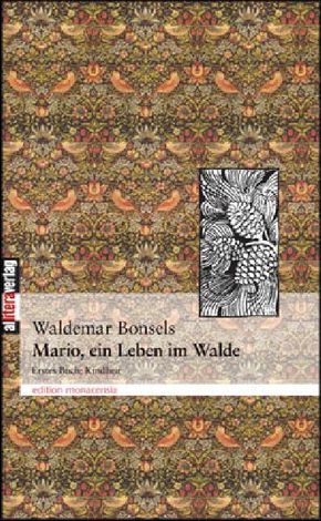 Mario, ein Leben im Walde - Kindheit