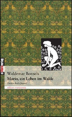 Mario, ein Leben im Walde - Jugend