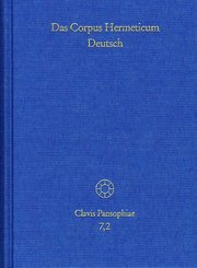 Das Corpus Hermeticum Deutsch: Exzerpte. Nag-Hammadi-Texte, Testimonien - Tl.2