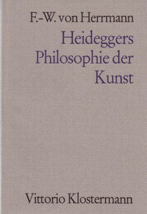 Heideggers Philosophie der Kunst