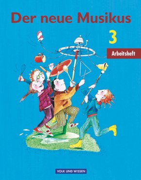 Der neue Musikus, Östliche Bundesländer und Berlin: Der neue Musikus - Ausgabe 2004 - Östliche Bundesländer und Berlin - 3. Schuljahr