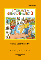 Tommys Gebärdenwelt - Tl.3