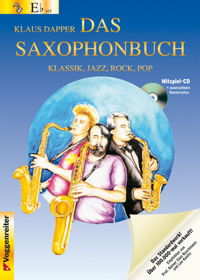 Das Saxophonbuch: Version Eb (Altsaxophon), m. Audio-CD