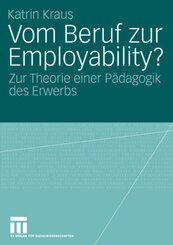 Vom Beruf zur Employability