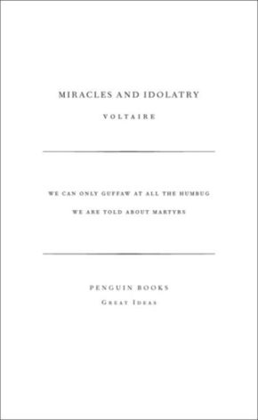 Miracles and Idolatry