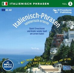 Italienisch-Phrasen spielerisch erlernt, 1 Audio-CD - Tl.1