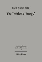 The "Mithras Liturgy"