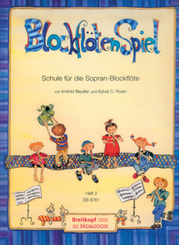 BlockflötenSpiel, Schule für die Sopran-Blockflöte - Bd.2