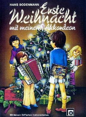 Erste Weihnacht mit meinem Akkordeon. My First Christmas With My Accordion. Mon premier Noel