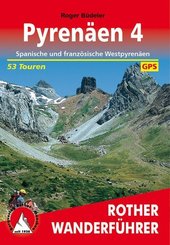 Rother Wanderführer Pyrenäen - Bd.4