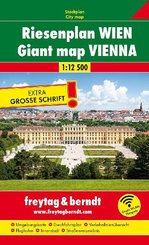 Freytag & Berndt Stadtplan Riesenplan Wien 1:12.500. Plano gigante Viena. Reuze kaart Wenen, Giant map Vienna; Plan géan