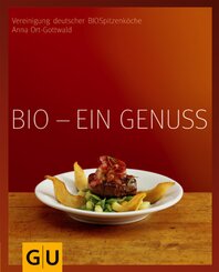 Bio - ein Genuss