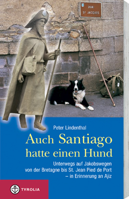 Auch Santiago hatte einen Hund