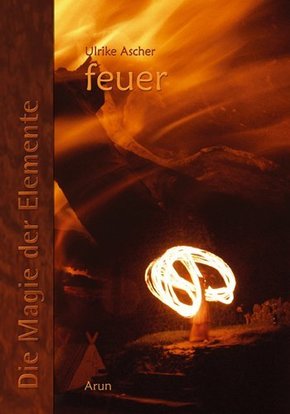 Die Magie der Elemente / Die Magie der Elemente - Band 2 - Bd.2